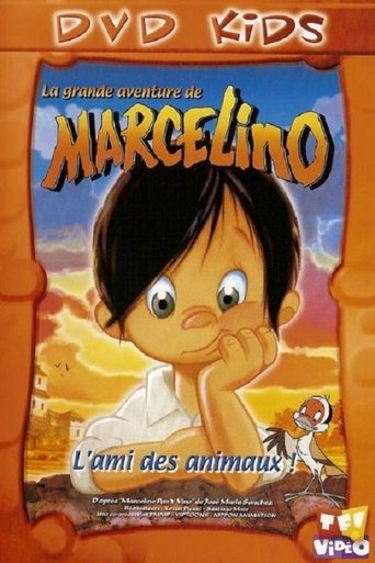 La grande aventure de Marcelino : l'ami des animaux Poster of La grande aventure de Marcelino : l'ami des animaux