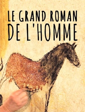 Le grand roman de l'homme Poster of Le grand roman de l'homme