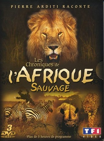 Les Chroniques de l'Afrique Sauvage Poster of Les Chroniques de l'Afrique Sauvage