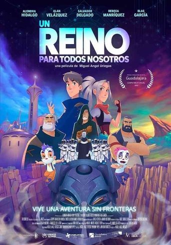 Un Reino Para Todos Nosotros Poster of Un Reino Para Todos Nosotros