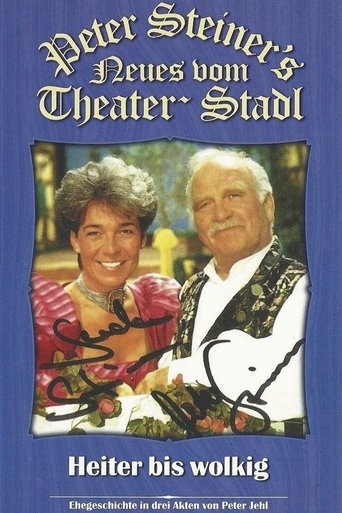 Peter Steiners Theaterstadl - Heiter bis wolkig Poster of Peter Steiners Theaterstadl - Heiter bis wolkig