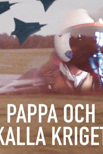 Pappa och Kalla kriget Poster of Pappa och Kalla kriget
