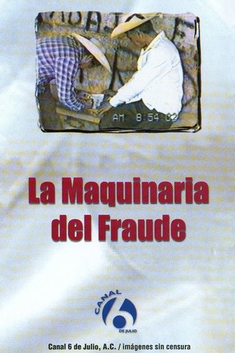 La maquinaria del fraude Poster of La maquinaria del fraude