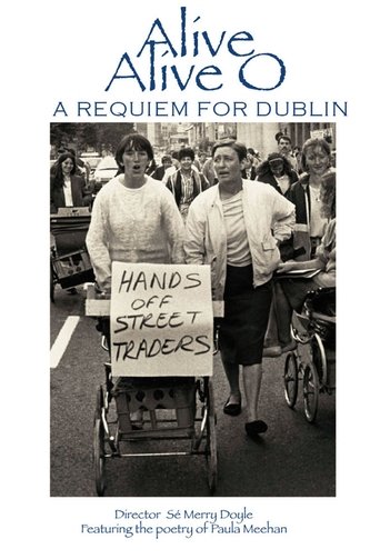 Alive Alive O: A Requiem for Dublin Poster of Alive Alive O: A Requiem for Dublin