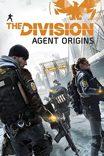 The Division: Agent Origins Poster of The Division: Agent Origins