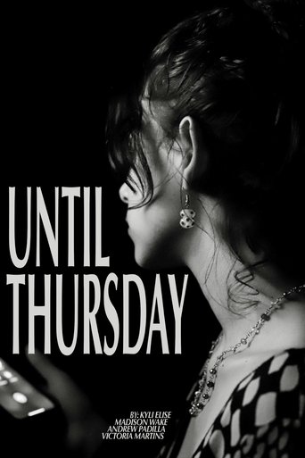 Until Thursday Poster of Until Thursday