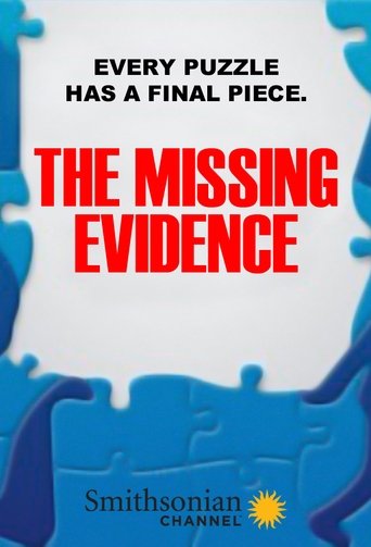 The Missing Evidence Poster of The Missing Evidence