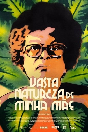 Vasta Natureza de Minha Mãe Poster of Vasta Natureza de Minha Mãe
