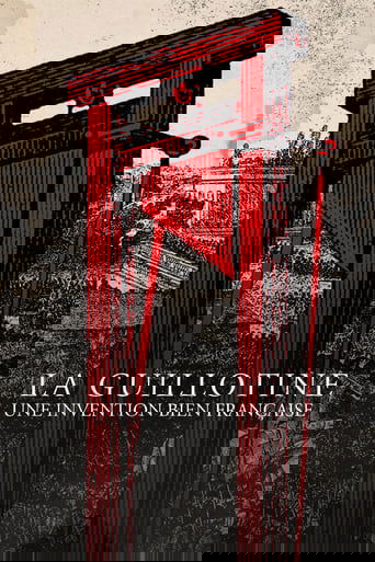La guillotine, une invention bien française Poster of La guillotine, une invention bien française