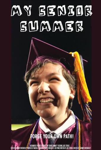My Senior Summer Poster of My Senior Summer