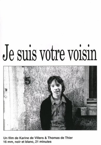 Je suis votre voisin Poster of Je suis votre voisin