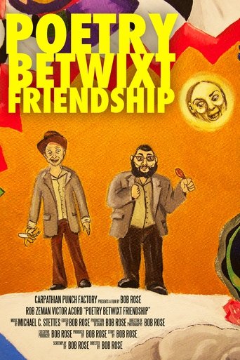 Poetry Betwixt Friendship Poster of Poetry Betwixt Friendship