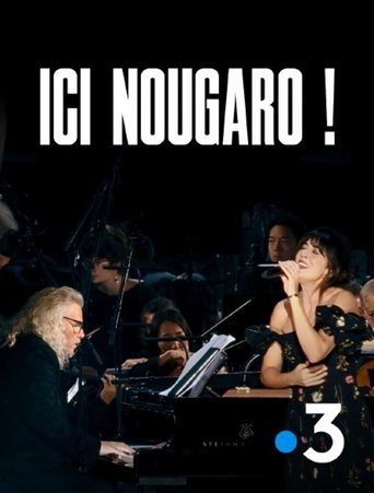 Ici Nougaro ! Le concert évènement Poster of Ici Nougaro ! Le concert évènement
