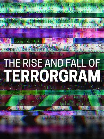 The Rise and Fall of Terrorgram Poster of The Rise and Fall of Terrorgram