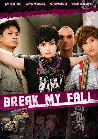 Break My Fall Poster of Break My Fall