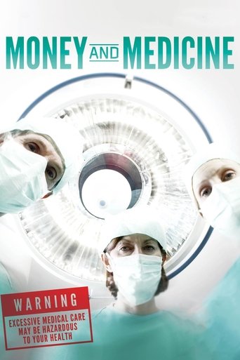 Money and Medicine Poster of Money and Medicine