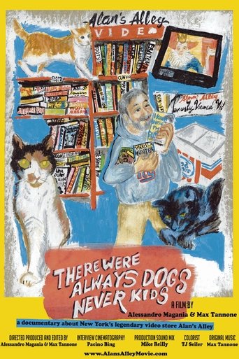 There Were Always Dogs, Never Kids Poster of There Were Always Dogs, Never Kids