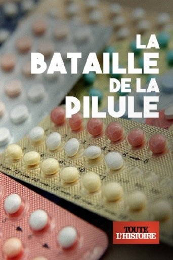 La bataille de la pilule Poster of La bataille de la pilule