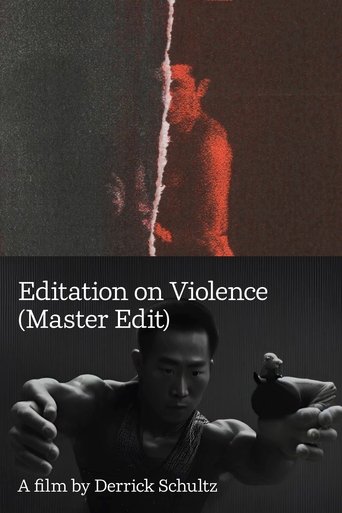 Editation on Violence (Master Edit) Poster of Editation on Violence (Master Edit)