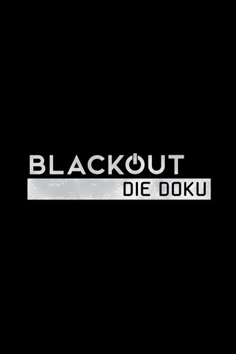 Blackout - Die Doku Poster of Blackout - Die Doku