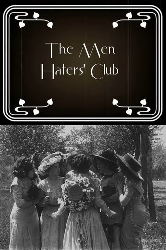 The Men Haters' Club Poster of The Men Haters' Club