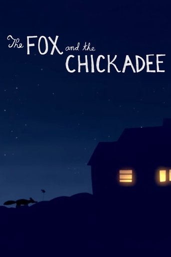 The Fox and the Chickadee Poster of The Fox and the Chickadee