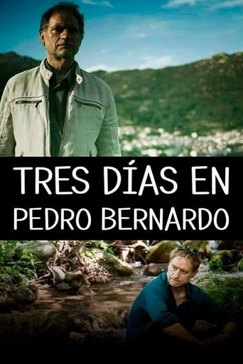 Tres días en Pedro Bernardo Poster of Tres días en Pedro Bernardo