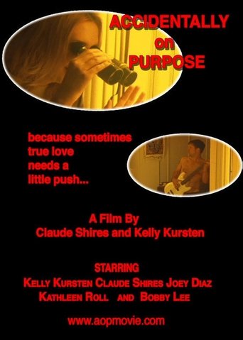 Accidentally on Purpose Poster of Accidentally on Purpose