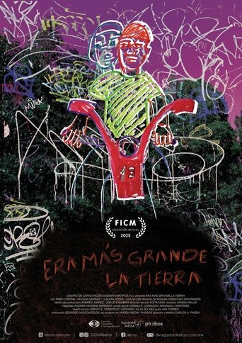 Era más grande la tierra Poster of Era más grande la tierra