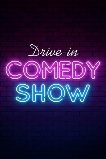 Drive-in Comedy Show Poster of Drive-in Comedy Show