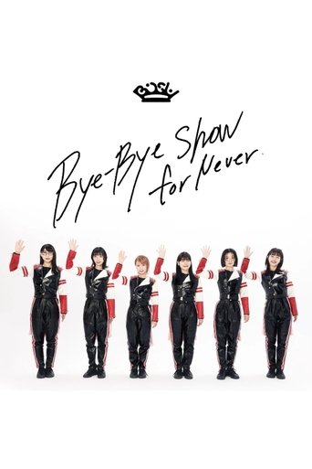 BiSH - Bye-Bye Show for Never Poster of BiSH - Bye-Bye Show for Never