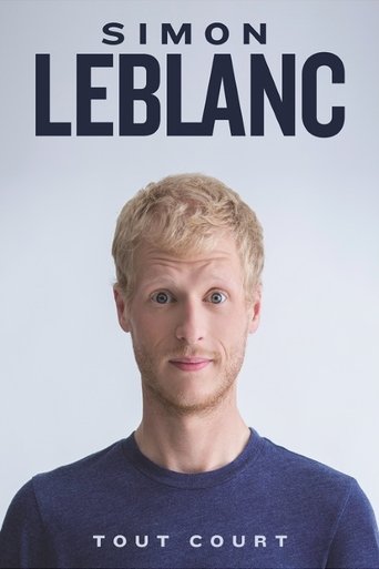 Simon Leblanc: Tout court Poster of Simon Leblanc: Tout court