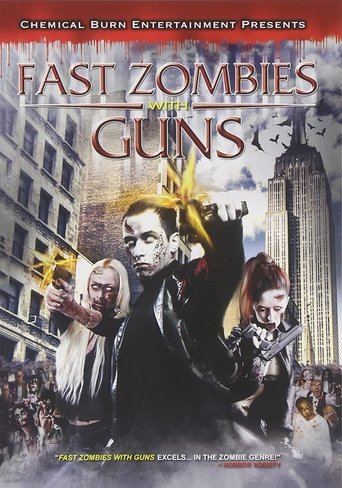 Fast Zombies with Guns Poster of Fast Zombies with Guns
