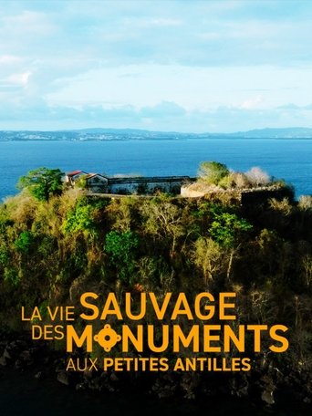 La vie sauvage des monuments aux Petites Antilles Poster of La vie sauvage des monuments aux Petites Antilles