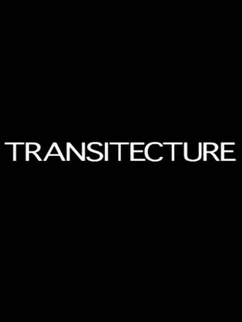 Transitecture Poster of Transitecture