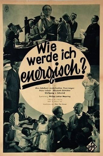 Wie werde ich energisch? Poster of Wie werde ich energisch?