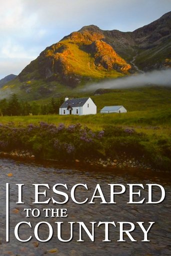 I Escaped to the Country Poster of I Escaped to the Country