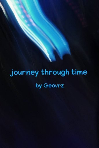 Journey through time Poster of Journey through time