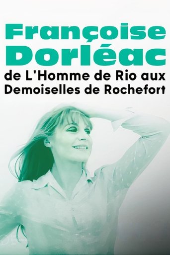 Françoise Dorléac, de L'Homme de Rio aux Demoiselles de Rochefort Poster of Françoise Dorléac, de L'Homme de Rio aux Demoiselles de Rochefort