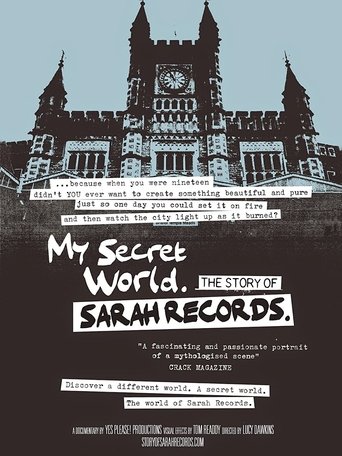 My Secret World: The Story of Sarah Records Poster of My Secret World: The Story of Sarah Records