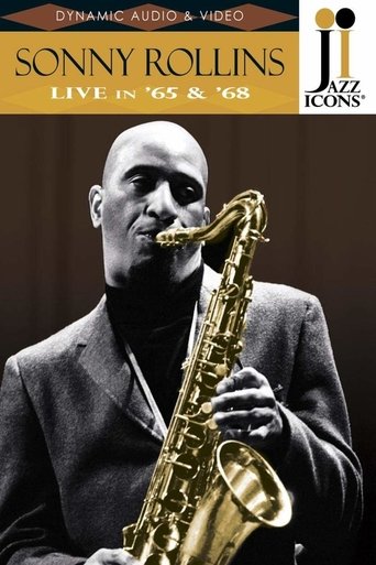 Jazz Icons: Sonny Rollins Live in '65 & '68 Poster of Jazz Icons: Sonny Rollins Live in '65 & '68
