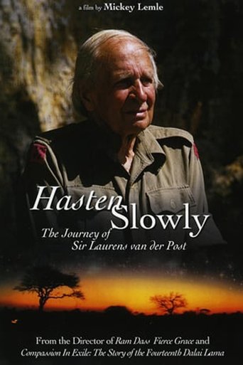 Hasten Slowly: The Journey of Sir Laurens van der Post Poster of Hasten Slowly: The Journey of Sir Laurens van der Post