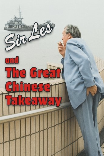 Sir Les And The Great Chinese Takeaway Poster of Sir Les And The Great Chinese Takeaway
