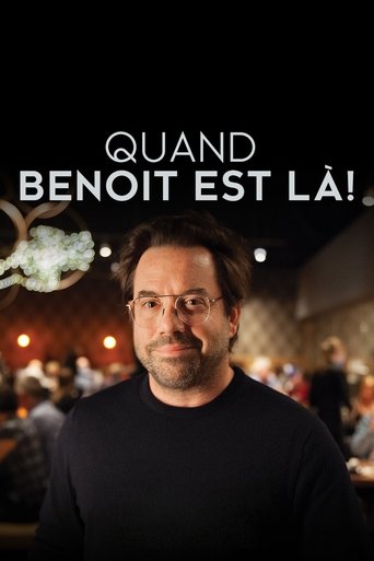 Quand Benoît est là Poster of Quand Benoît est là