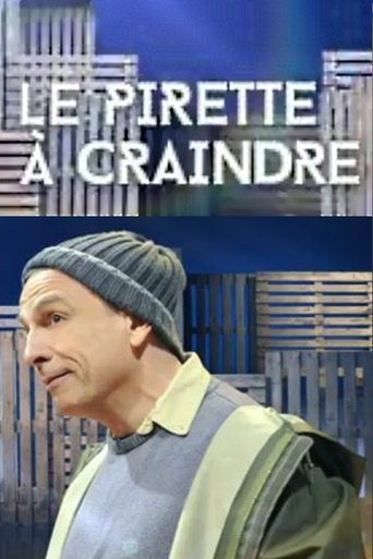 François Pirette : Le Pirette à craindre Poster of François Pirette : Le Pirette à craindre