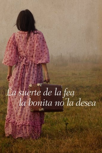 The Luck of the Ugly The Beauty Does Not Desire Poster of The Luck of the Ugly The Beauty Does Not Desire