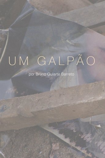 Um Galpão Poster of Um Galpão