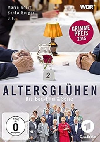 Altersglühen - Speed Dating für Senioren Poster of Altersglühen - Speed Dating für Senioren