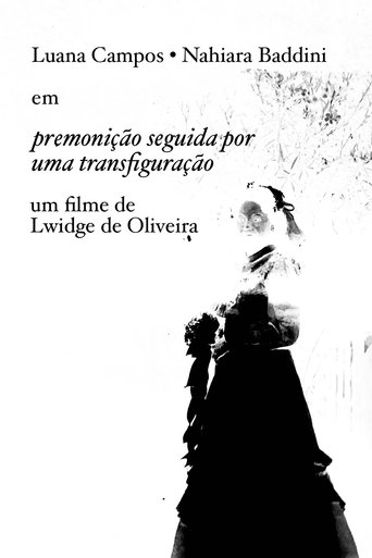 Premonição seguida por uma Transfiguração Poster of Premonição seguida por uma Transfiguração