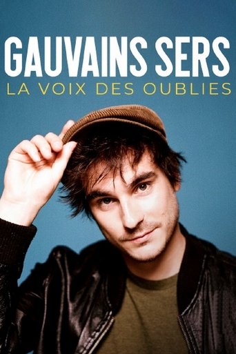Gauvain Sers : la voix des oubliés Poster of Gauvain Sers : la voix des oubliés